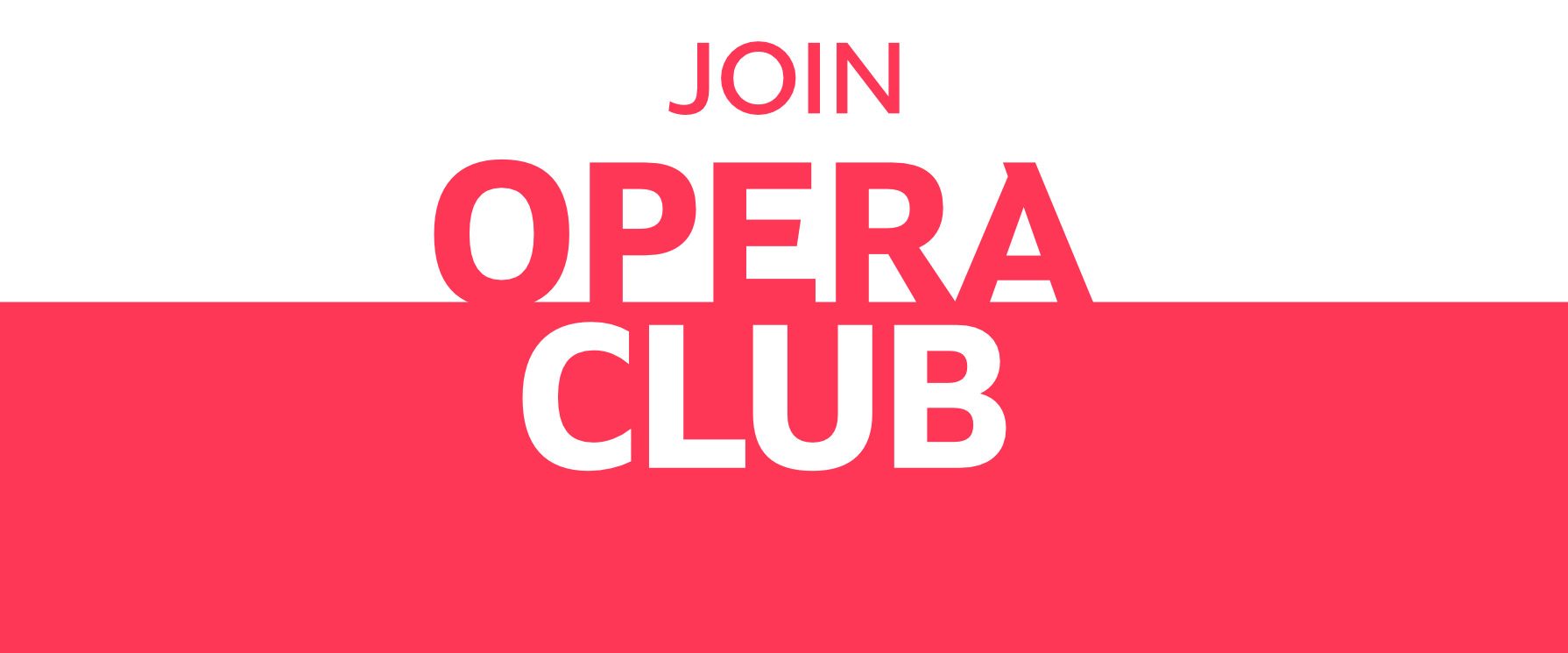 Opera Club